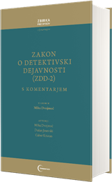 Zakon o detektivski dejavnosti (ZDD-2) s komentarjem